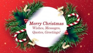 Xmas Greetings Messages,Quotes & Caption